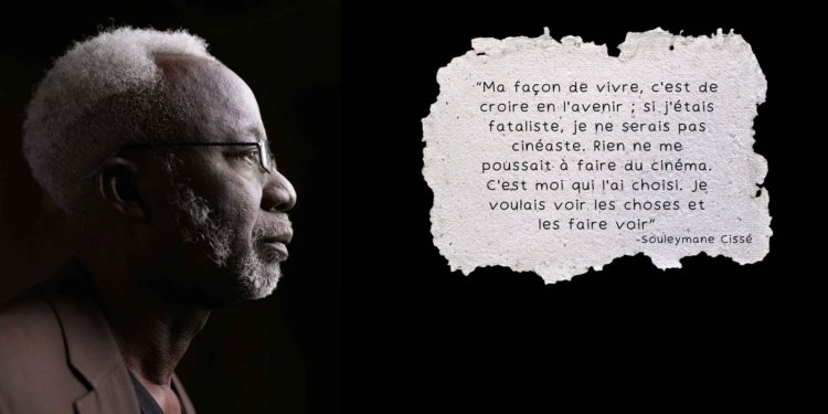 Souleymane Cissé, le père du cinéma africain, est mort