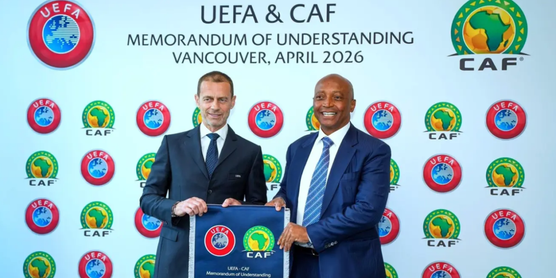 CAF, UEFA Sign Agreement to Advance Football Across Africa and Europe